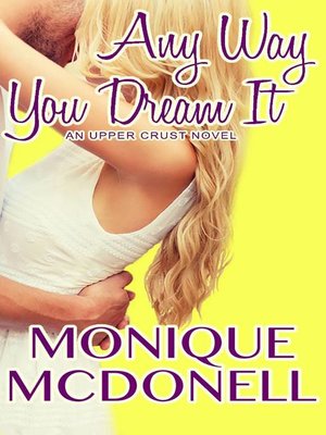 cover image of Any Way You Dream It